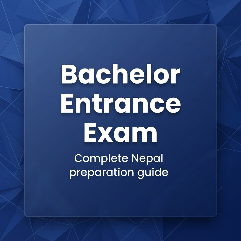 bachelor entrance exam nepal guide blog cover