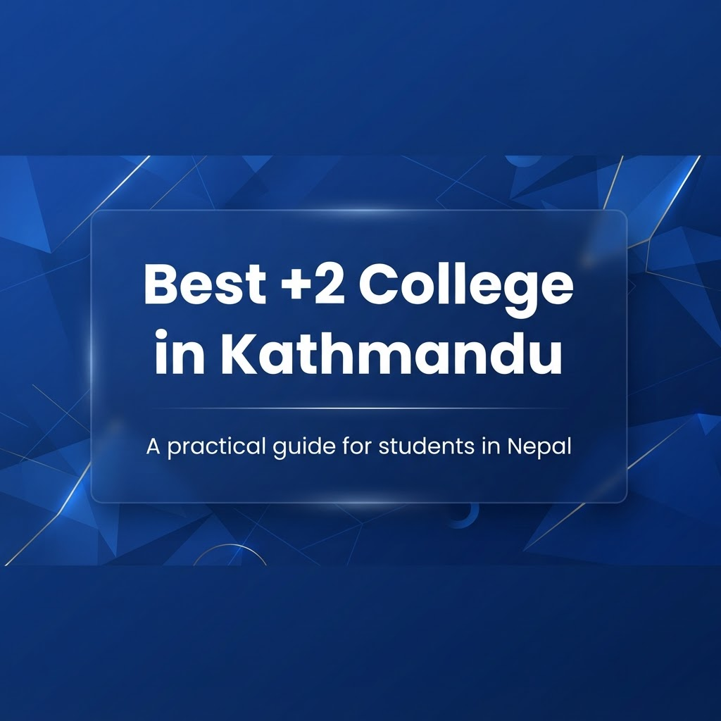 Best +2 College in Kathmandu, Nepal blog cover