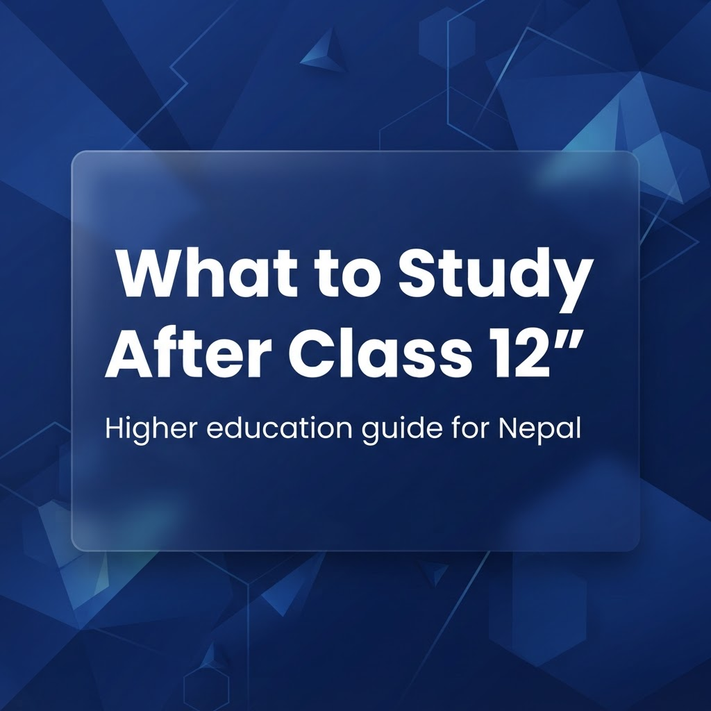 what to study after class 12 nepal blog cover